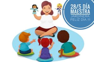 Día de la Maestra Jardinera