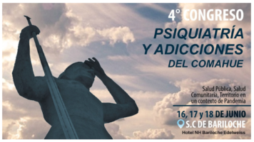 4° Congreso de Psiquiatría y Adicciones del Comahue en San Carlos de Bariloche
