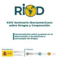 Seminario Iberoamericano sobre Drogas y Cooperación