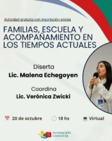 Familias, escuela y acompañamiento en los tiempos actuales
